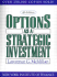 Options as a Strategic Investment