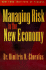 Managing Risk in the New Economy