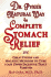Dr. Pyke's Natural Way to Complete Stomach Relief: Great Foods and Holistic Methods to Cure Your Upper Digestive Tract Forever