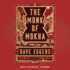 The Monk of Mokha