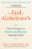 The End of Alzheimer's: the First Program to Prevent and Reverse Cognitive Decline