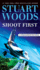 Shoot First (a Stone Barrington Novel)