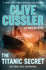 The Titanic Secret (an Isaac Bell Adventure)