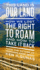 This Land is Our Land: How We Lost the Right to Roam and How to Take It Back