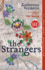 Strangers, the