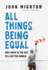 All Things Being Equal: Why Math is the Key to a Better World
