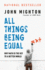 All Things Being Equal: Why Math Is the Key to a Better World