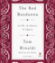 The Red Bandanna: a Life. a Choice. a Legacy
