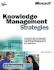 Knowledge Management Strategies
