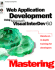 Web Application Development Using Microsoft Visual Interdev 6 (Microsoft Mastering)