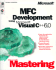 Microsoft Mastering: Mfc Development Using Microsoft Visual C++ 6.0 (Dv-Dlt Mastering)