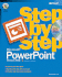 Microsoft� Powerpoint� Version 2002 Step By Step