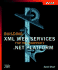 Building Xml Web Services for the Microsoft. Net Platform