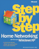 Home Networking With Microsoft� Windows� Xp Step By Step