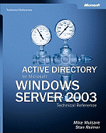 Active Directory� for Microsoft� Windows� Server 2003 Technical Reference