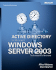 Active Directory� for Microsoft� Windows� Server 2003 Technical Reference