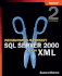 Programming Microsoft� Sql Server? 2000 With Xml