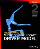 Programming the Microsoft� Windows� Driver Model, Second Edition