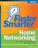 Faster Smarter Home Networking