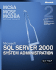 McSa/McSe/McDba Self-Paced Training Kit: Microsoft Sql Server 2000 System Administration: Exam 70-228