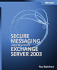 Secure Messaging With Microsoft� Exchange Server 2003