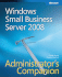 Windows� Small Business Server 2008 Administrator's Companion (Pro-Administrator's Companion)