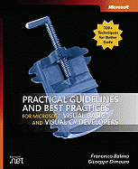 Practical Guidelines and Best Practices for Microsoft� Visual Basic� and Visual C#� Developers
