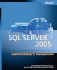 Microsoft� Sql Server(Tm) 2005 Administrator's Companion (Pro-Administrator's Companion)