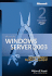 Microsoft�� Windows Server(Tm) 2003 Administrator's Pocket Consultant, Second Edition