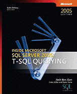 Inside Microsoft Sql Server 2005: T-Sql Querying