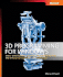 3d Programming for Windows�: Three-Dimensional Graphics Programming for the Windows Presentation Foundation (Developer Reference)