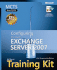 McTs Self-Paced Training Kit (Exam 70-236): Configuring Microsoft� Exchange Server 2007