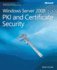 Windows Server� 2008 Pki and Certificate Security
