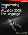 Programming Microsoft� Visual C#� 2008: the Language