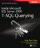 Inside Microsoft� Sql Server� 2008: T-Sql Querying (Developer)