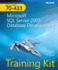 McTs Self-Paced Training Kit (Exam 70-433): Microsoft� Sql Server� 2008 Database Development
