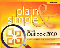 Microsoft Outlook Plain & Simple 2010