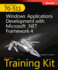 McTs Self-Paced Training Kit (Exam 70-511): Windows Application Development With Microsoft. Net Framework 4 Book/Cd Package