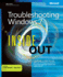 Troubleshooting Windows� 7 Inside Out: the Ultimate, in-Depth Troubleshooting Reference