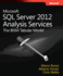 Microsoft Sql Server 2012 Analysis Services: the Bism Tabular Model