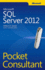 Microsoft Sql Server 2012: Pocket Consultant