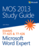Mos 2013 Study Guide for Microsoft Word Expert (Mos Study Guide)