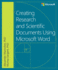 Creating Research and Scientific Documents With Microsoft Word