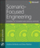 Scenario-Focused Engineering: Design and Innovation for Software Engineers (Developer Best Practices)