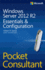 Windows Server 2012 R2 Pocket Consultant: Essentials & Configuration