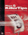 Maya 5 Killer Tips: the Hottest Collection of Cool Tips and Hidden Secrets for Maya