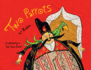 Two Parrots Format: Paperback