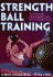 Strength Ball Training