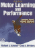Motor Learning and Performance