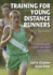 Training for Young Distance Runners (2nd Edn)
